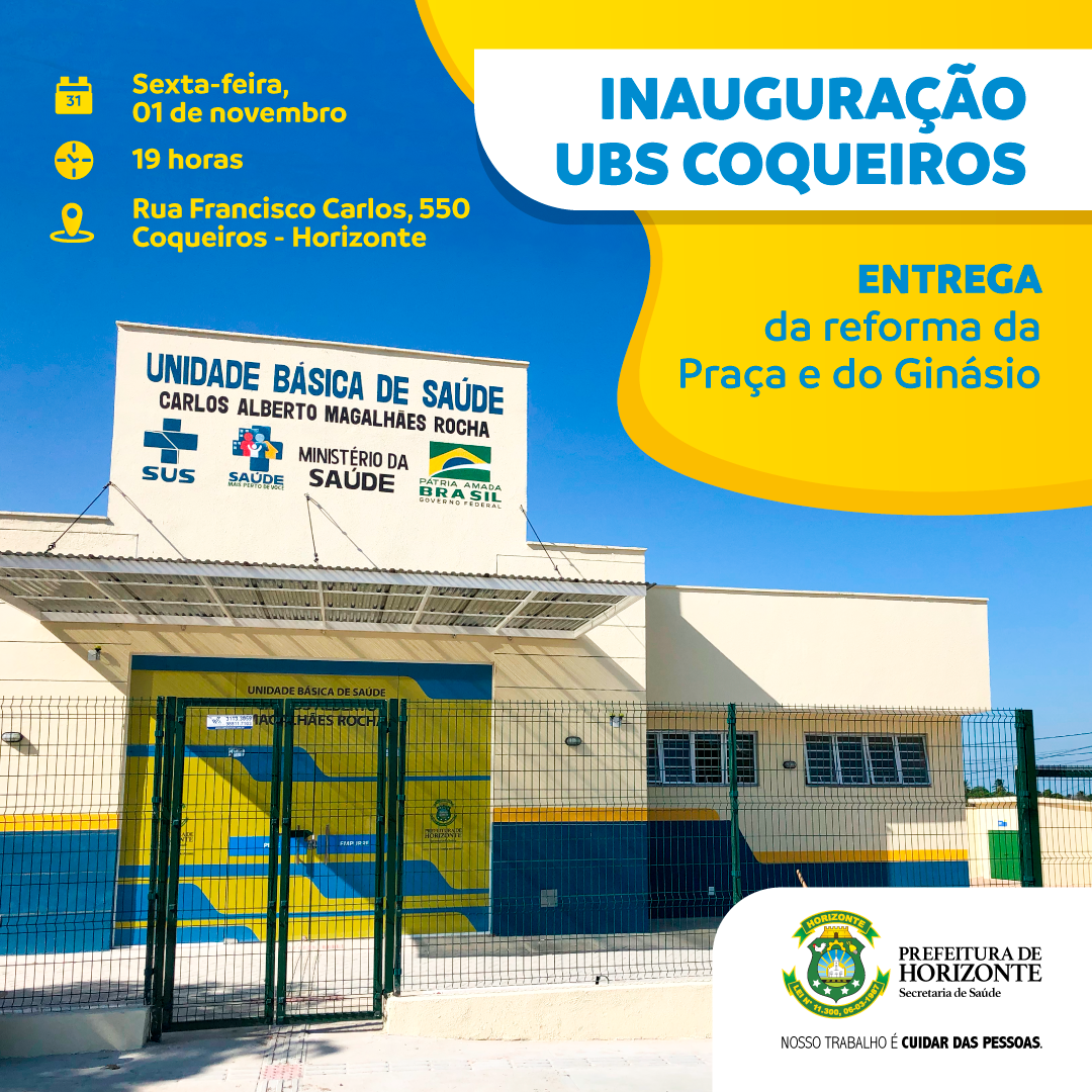 Card Inauguração UBS Coqueiros 6 - Prefeitura de Horizonte