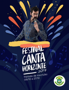 Festival CANTA HORIZONTE 2017 abre inscrições na próxima semana 1 festival musica - Prefeitura de Horizonte